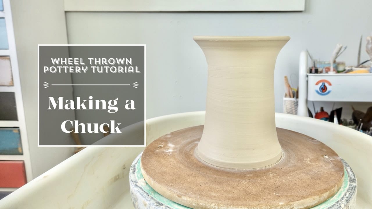 Making and Using A Chuck